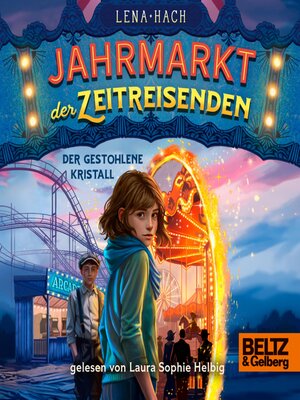 cover image of Jahrmarkt der Zeitreisenden--Der gestohlene Kristall